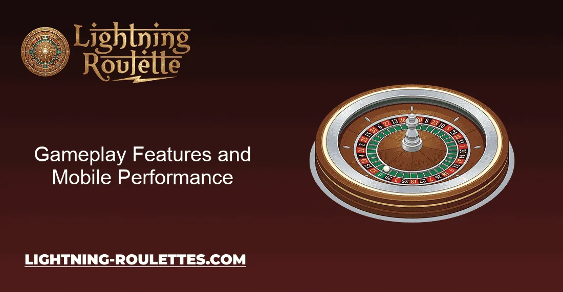 Gameplay Features and Mobile Performance